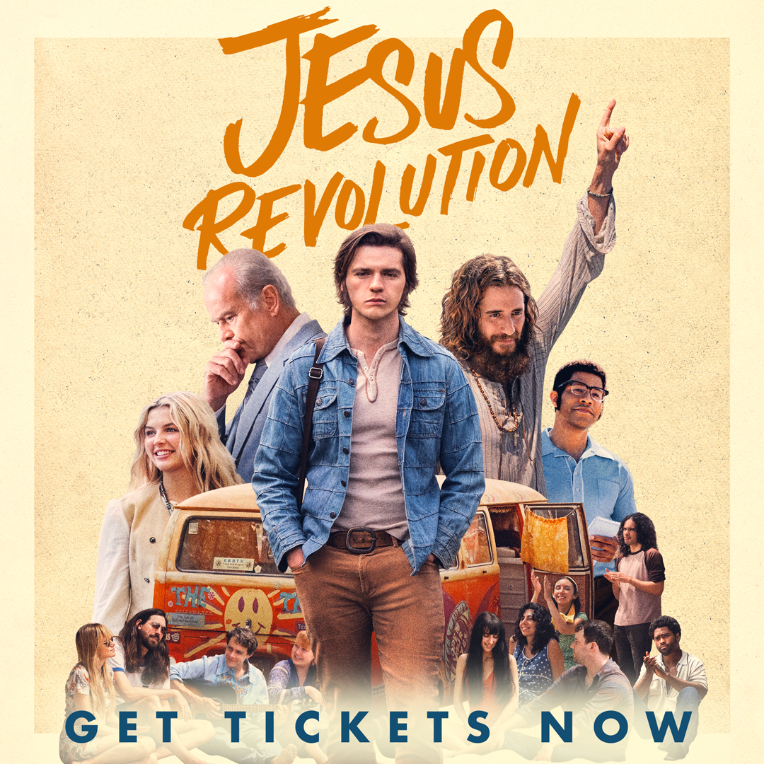 Get Tickets for Jesus Revolution Movie